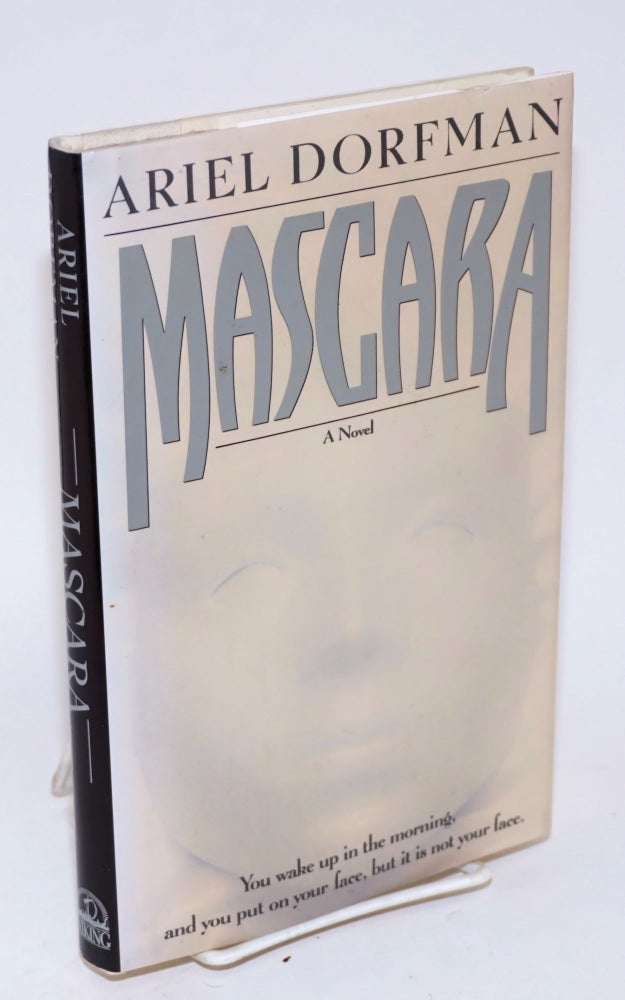 Cat.No: 64124 Mascara; a novel. Ariel Dorfman.
