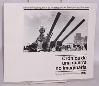 Cat.No: 64270 Cronica de una guerra no imaginaria : cronologia de las relaciones Estados...