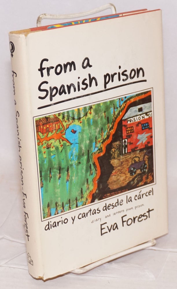 Cat.No: 64290 From a Spanish prison diario y cartas desde la carcel [diary and letters from prison]. Eva Forest.