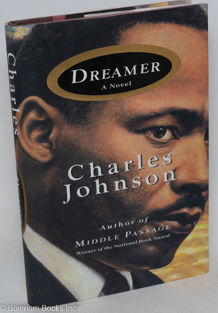 Cat.No: 64503 Dreamer; a novel. Charles Johnson.