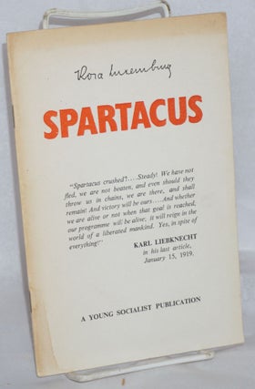 Cat.No: 64512 On the Spartacus programme : speech delivered on December 30, 1918 at the...