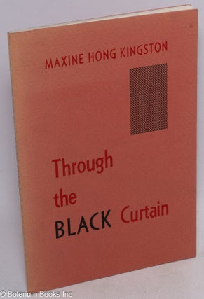 Cat.No: 6465 Through the black curtain. Maxine Hong Kingston
