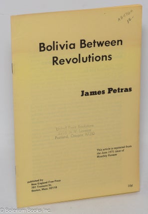 Cat.No: 64769 Bolivia between revolutions. James Petras