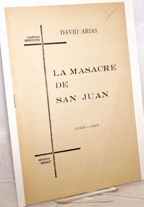 Cat.No: 65025 La Masacre de San Juan. David Arias