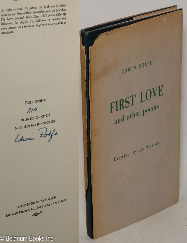 First love, and other poems. Drawings by Lia Nickson | Edwin Rolfe