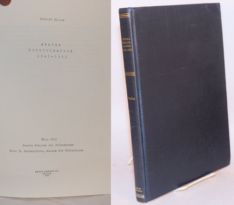 Cat.No: 6555 Afrika bibliographie 1943-1951. Norbert Mylius.