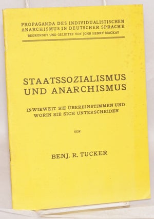 Cat.No: 66027 Staatssozialismus und Anarchismus: in weiweit sie übereinstimmen und worin...