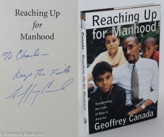 Cat.No: 66152 Reaching up for manhood; transforming the lives of boys in America....
