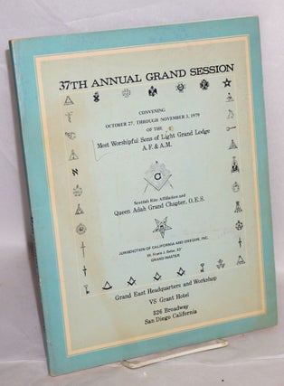 Cat.No: 66156 37th annual grand session; convening October 27, through November 3, 1979,...