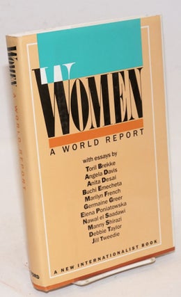 Cat.No: 66281 Women: a world report. Debbie Taylor, Elena Poniatowska, Germaine Greer,...