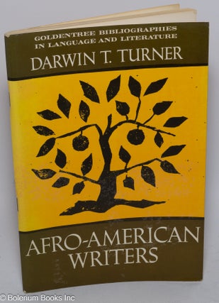 Cat.No: 66367 Afro-American writers. Darwin T. Turner, comp