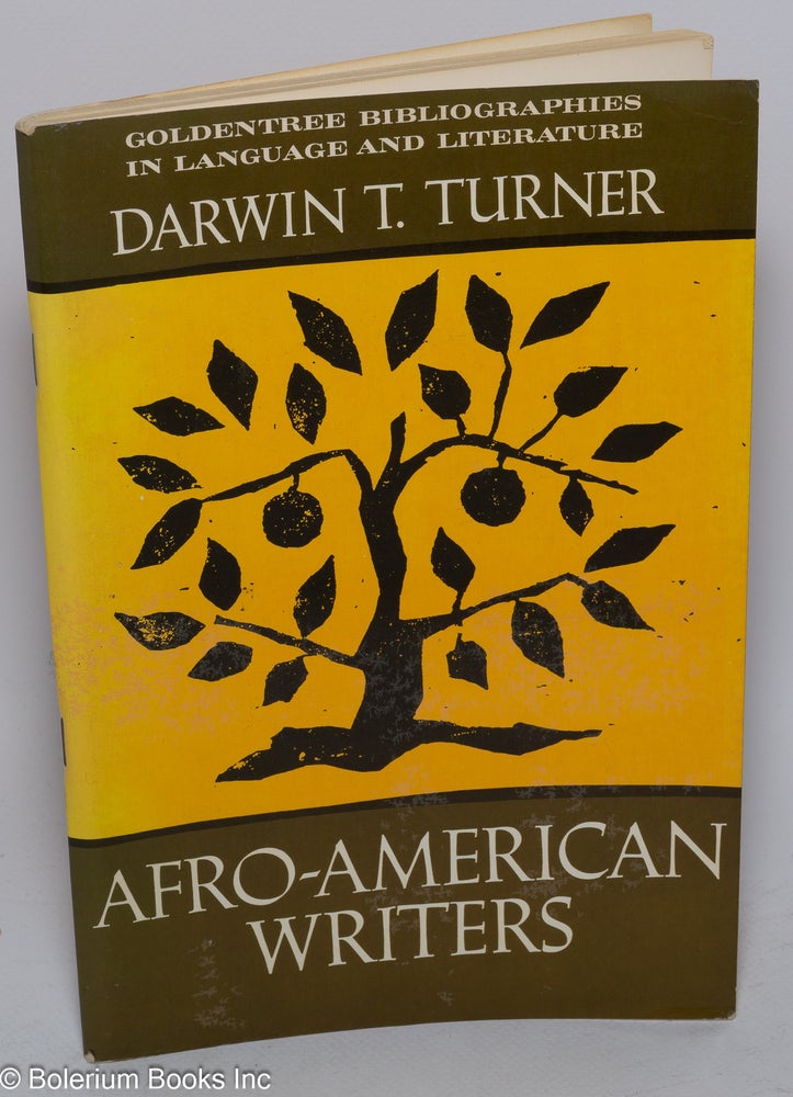 Cat.No: 66367 Afro-American writers. Darwin T. Turner, comp.