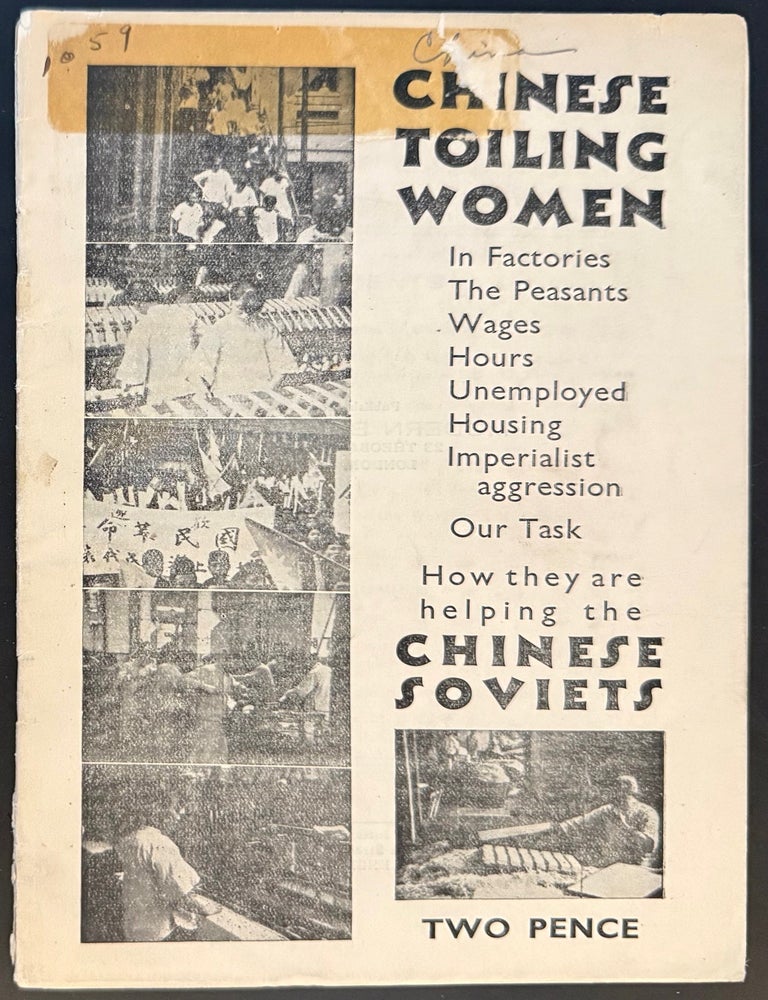 Cat.No: 66992 Chinese toiling women ... How they are helping the Chinese Soviets