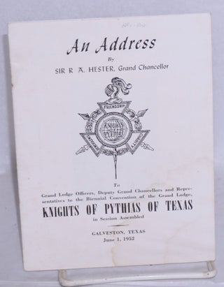 Cat.No: 67432 An address to Grand Lodge Officers, Deputy Grand Chancellors and...