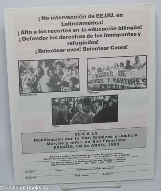 No intervención de Estados Unidos en Centroamérica y el Caribe [handbill] marcha y acto en San Francisco, Sabado, 30 de Abril, 1988