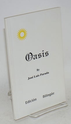 Cat.No: 67800 Oasis; edición bilingüe. José Luis Parada
