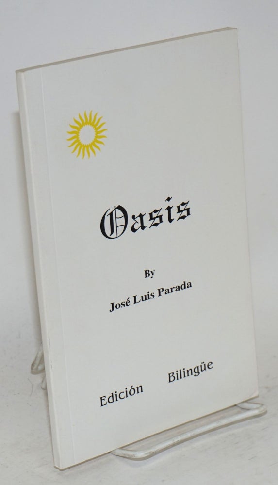Cat.No: 67800 Oasis; edición bilingüe. José Luis Parada.