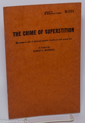 Cat.No: 68282 The crime of superstition: she wears a robe of pictured legends, broidered...