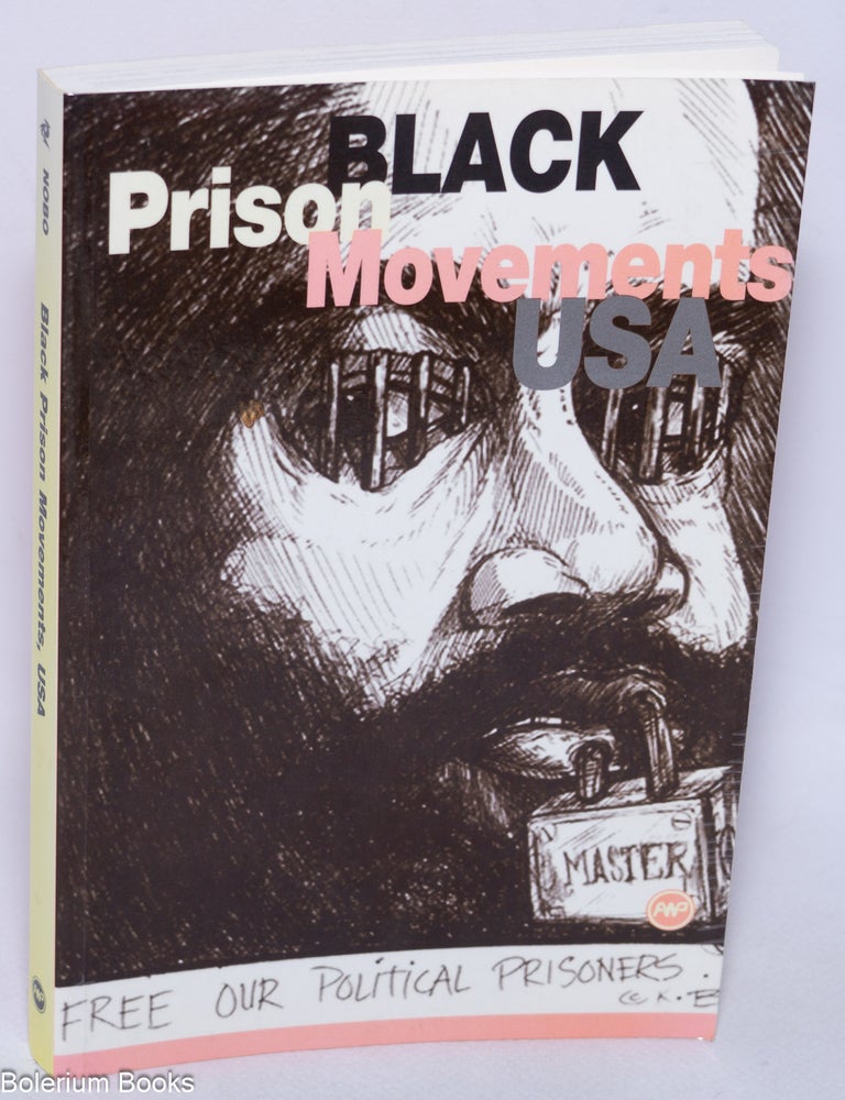 Cat.No: 68468 Black prison movements USA; the NOBO journal of African American