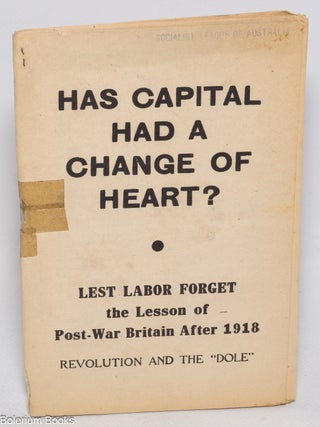 Cat.No: 68803 Has capital had a change of heart? Lest labor forget the lesson of post-war...