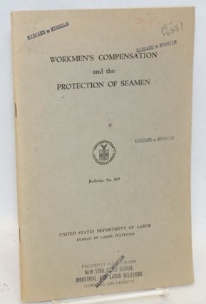 Cat.No: 6881 Workmen's compensation and the protection of seamen. Joseph Zisman