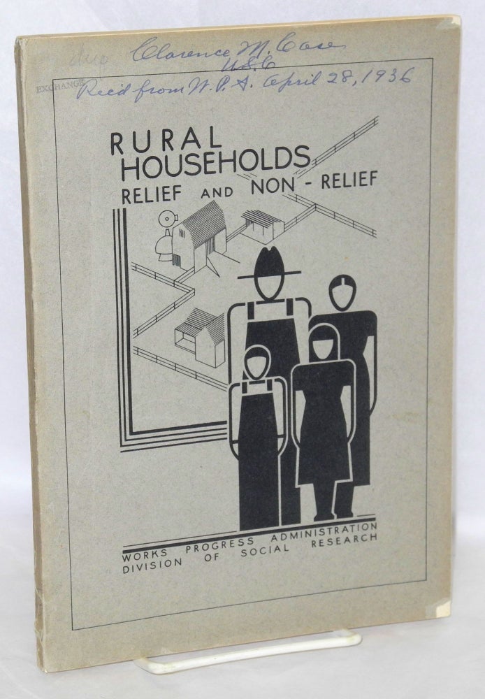 Cat.No: 69165 Comparative study of rural relief and non-relief households. Thomas C. McCormick.
