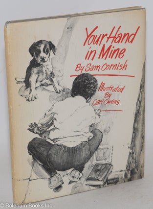 Your hand in mine; illustrated by Carl Owens