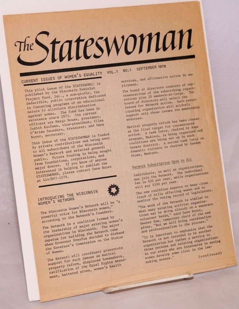 Cat.No: 71397 The Stateswoman: current issues of women's equality. Vol. 1 no. 1 September 1979