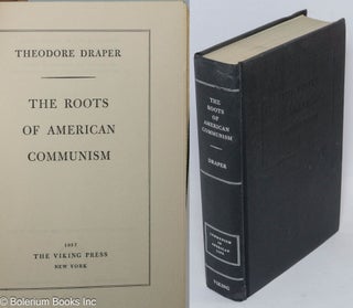 Cat.No: 715 The roots of American Communism. Theodore Draper