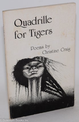 Cat.No: 71577 Quadrille for tigers; cover art by Mervin Palmer. Christine Craig