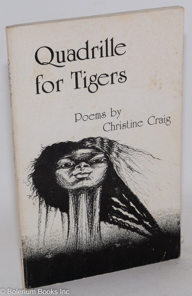 Cat.No: 71577 Quadrille for tigers; cover art by Mervin Palmer. Christine Craig.