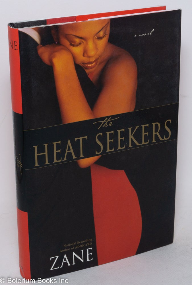Cat.No: 71949 The heat seekers; a novel. Zane.