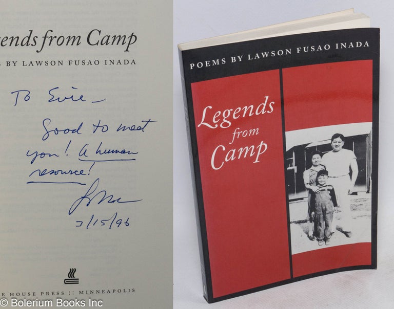 Cat.No: 73008 Legends from camp: poems. Lawson Fusao Inada.