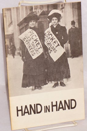 Cat.No: 73037 Hand in hand: episodes in the history of women and the trade union...