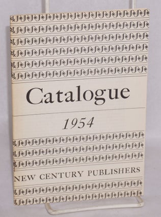 Cat.No: 73302 Catalogue, 1954. New Century Publishers