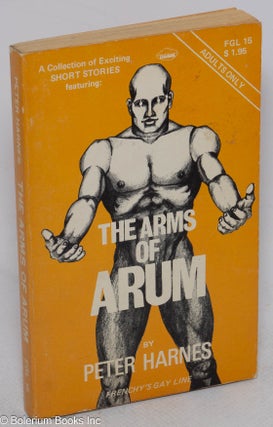 Cat.No: 73479 The Arms of Arum a collection of exciting short stories. Peter Harnes, Alan...