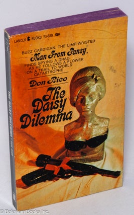 Cat.No: 73480 The Daisy Dilemma [Man From Pansy 2]. Don Rico, Donato Francisco Rico II