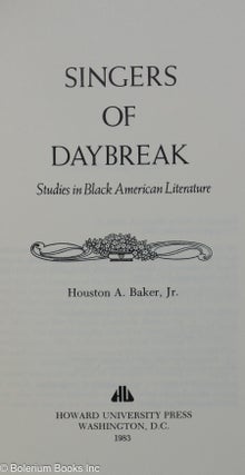 Singers of daybreak; studies in black American literature