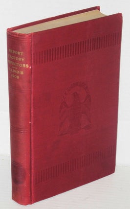 Cat.No: 73759 Fourteenth annual report of the Factory Inspectors of Illinois. Year...