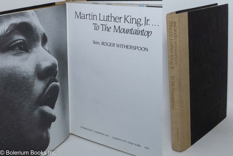 Cat.No: 73859 Martin Luther King, Jr. ... to the mountaintop. William Roger Witherspoon.