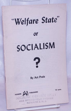 Cat.No: 7450 "Welfare state," or socialism? Art Preis