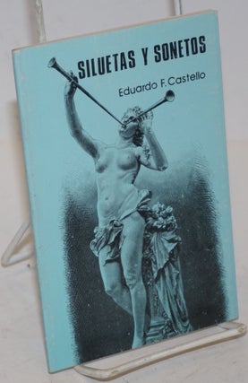 Cat.No: 74665 Siluetas y sonetos (poetry). Eduardo F. Castello