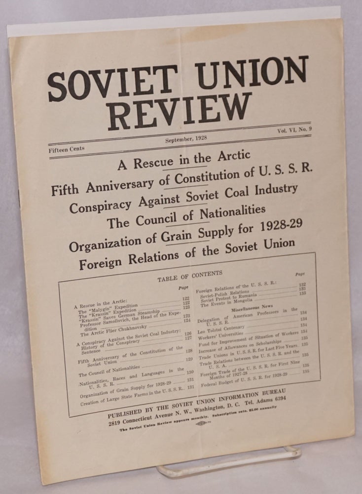 Cat.No: 74693 Soviet Union Review, vol. VI, no. 9, September 1928