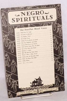 Cat.No: 74976 Negro spirituals: for four-part mixed voices, #81100, So's I Can Write My Name