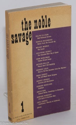 Cat.No: 75003 The Noble Savage: #1. Saul Bellow, Keith Botsford, Jack Ludwig, Wright...