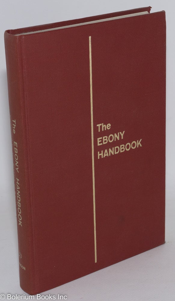 Cat.No: 75016 The Ebony handbook; by the editors of EBONY
