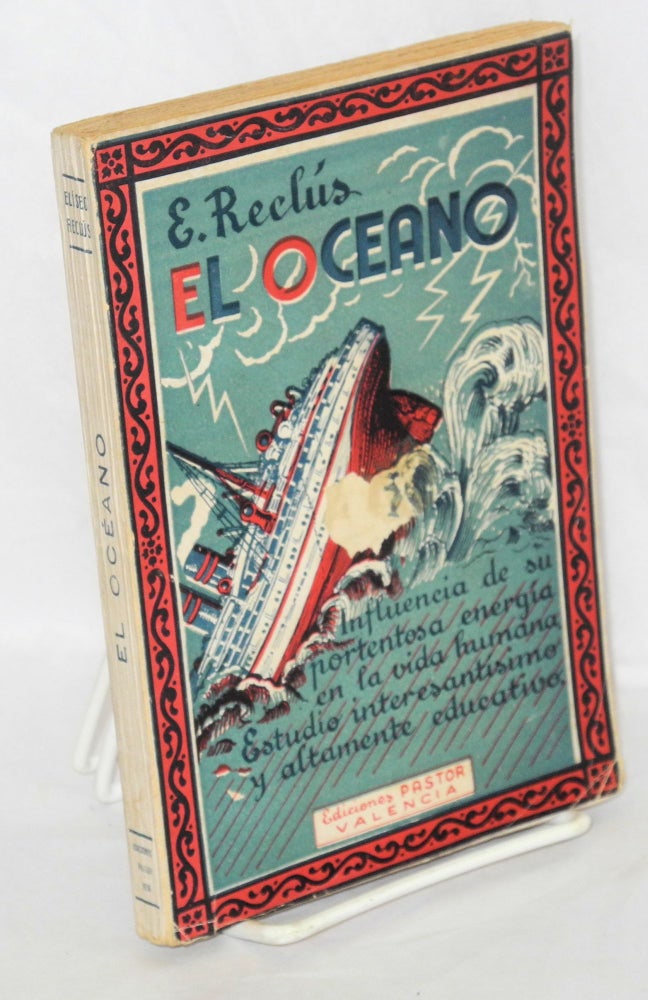 Cat.No: 75128 El océano Traducción de Roberto Robert. Eliseo Reclus.