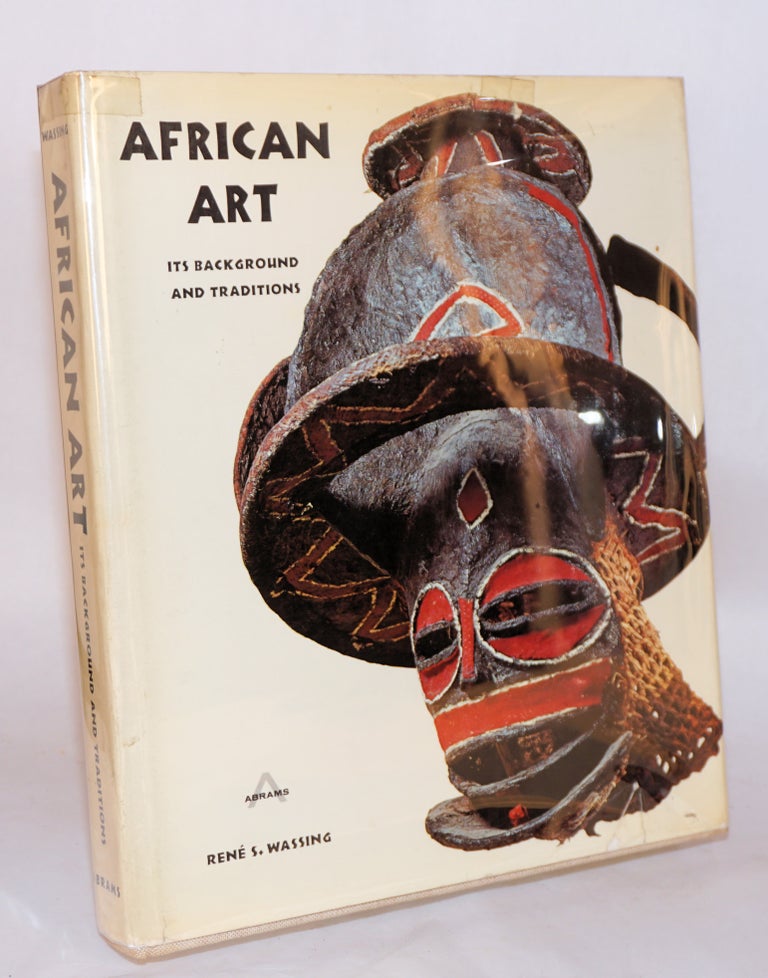 Cat.No: 75273 African art: its background and traditions, photographs by Hans Hinz. Rene S. Wassing.