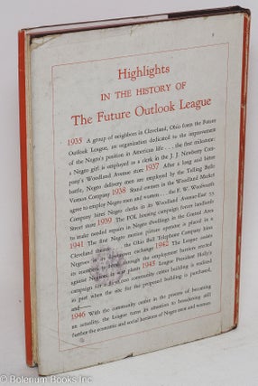 The future is yours; the history of the Future Outlook League, 1935-1946