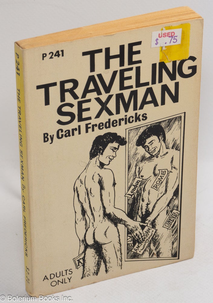 Cat.No: 75417 The Traveling Sexman. Carl Fredericks.